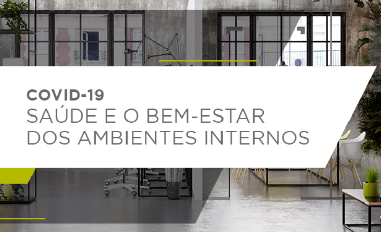 saude e bem estar dos ambientes internos